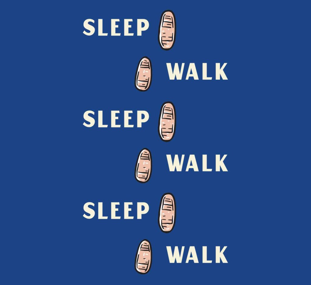 Sleep Walk Footsteps